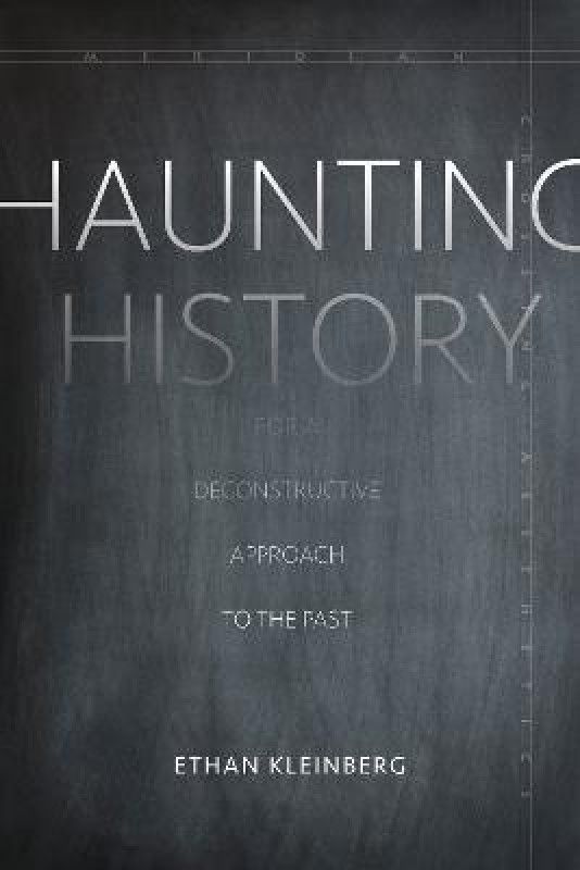 Haunting History  (English, Paperback, Kleinberg Ethan)