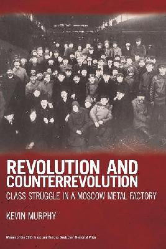 Revolution And Counterrevolution  (English, Paperback, Murphy Kevin)