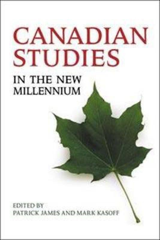 Canadian Studies in the New Millennium  (English, Paperback, unknown)
