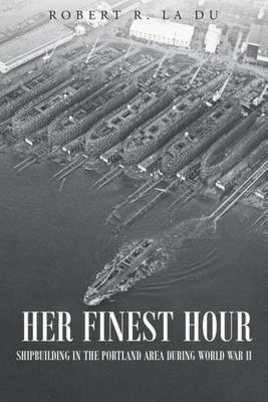 Her Finest Hour  (English, Paperback, La Du Robert R)