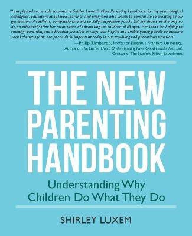 The New Parenting Handbook  (English, Paperback, Luxem Shirley)