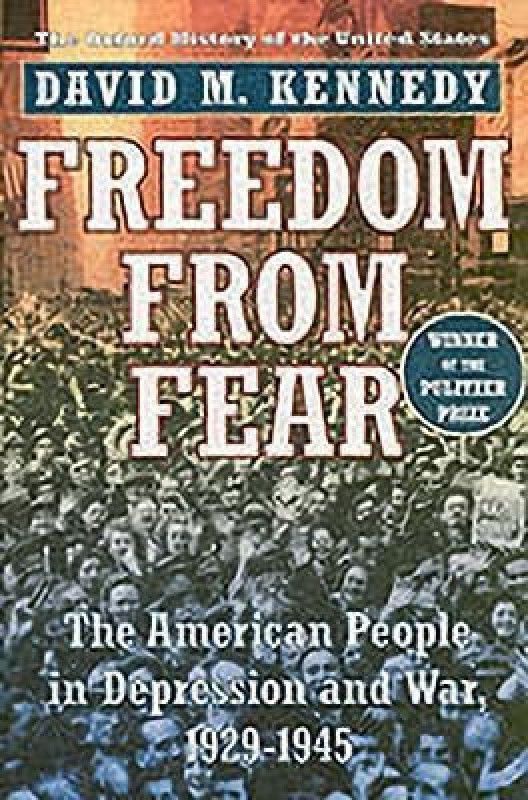Freedom from Fear  (English, Paperback, Kennedy David M.)