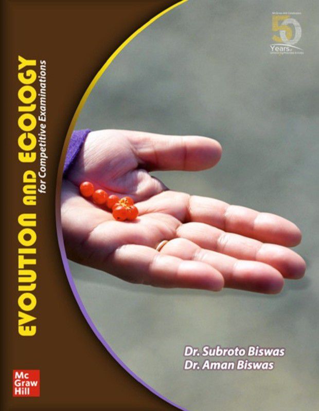 Evolution and Ecology for NEET, AIIMS and other Medical Entrance Examinations  (English, Paperback, Dr. Subroto Biswas, Dr. Aman Biswas)