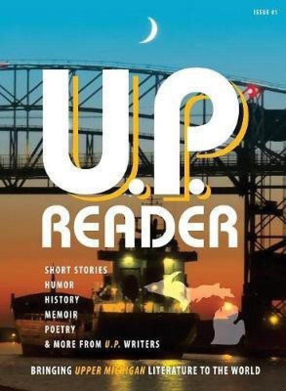 U.P. Reader -- Issue #1  (English, Hardcover, unknown)