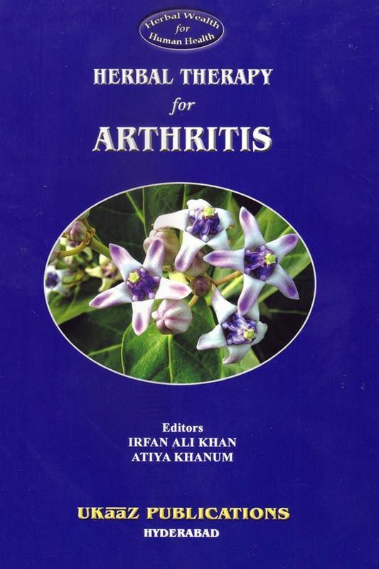 HERBAL THERAPY FOR ARTHRITIS H/B  (English, Paperback, Atiya Khanum Eds, Irfan Ali Khan)