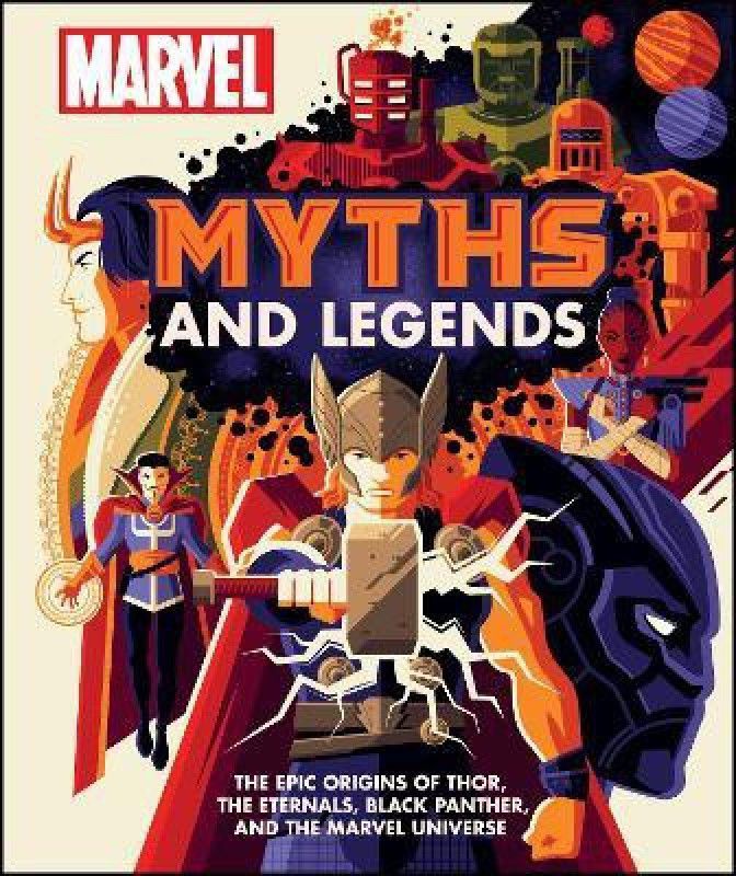 Marvel Myths and Legends  (English, Hardcover, Hill James)