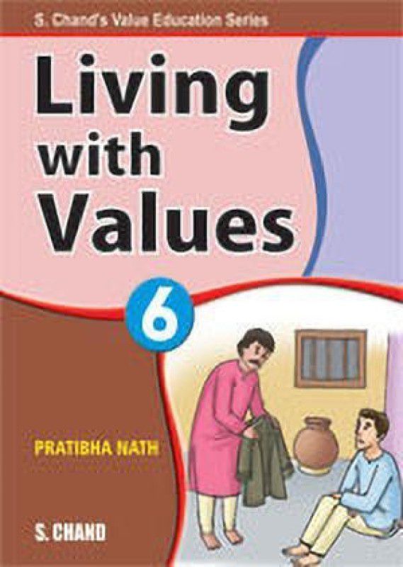 Living with Values Book-6  (English, Paperback, Nath Pratibha)