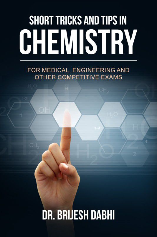 Short Tricks and Tips in Chemistry  (English, Paperback, Dr. Brijesh Dabhi)