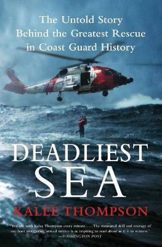Deadliest Sea  (English, Paperback, Thompson Kalee)