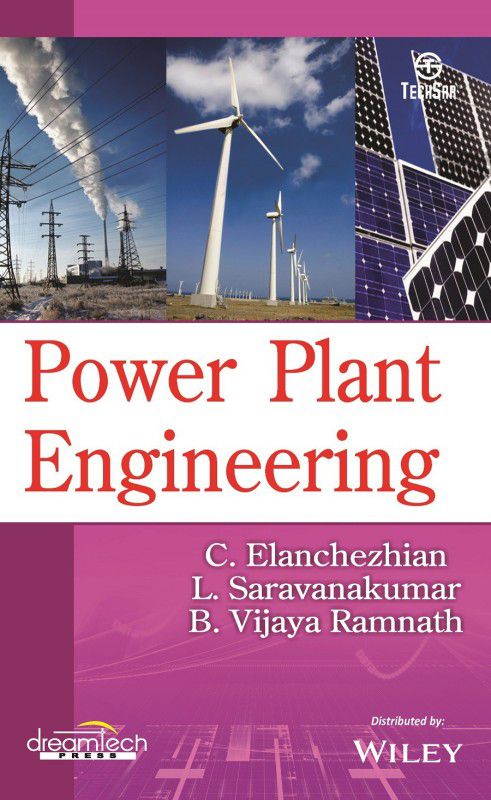 Power Plant Engineering  (English, Paperback, C. Elanchezhian, L. Saravanakumar, B. Vijaya Ramnath)