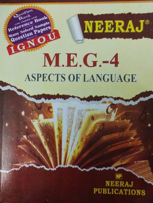 I.G.N.O.U M.E.G-4 - NEERAJ MEG-4 Aspects Of Language  (English, Paperback, NEERAJ PUBLICATIONS)