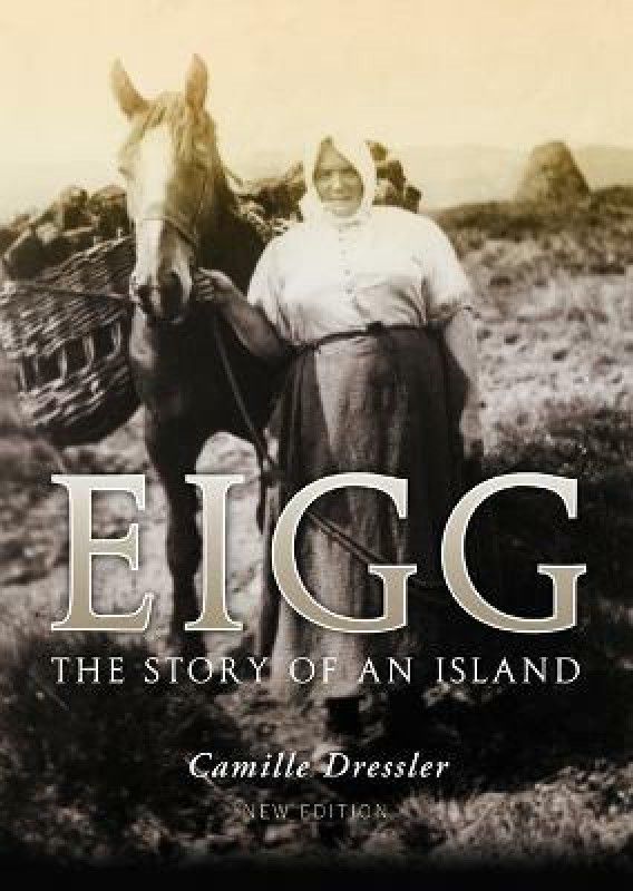 Eigg  (English, Paperback, Dressler Camille)