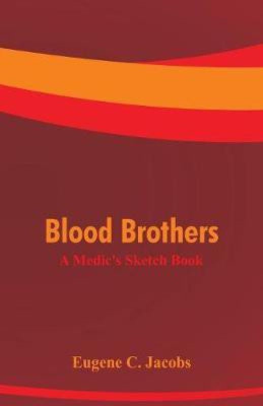 Blood Brothers  (English, Paperback, Jacobs Eugene C)