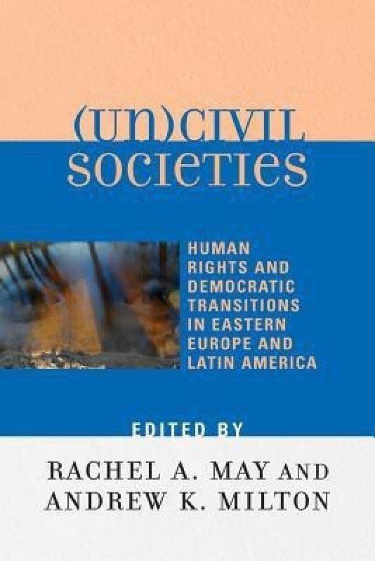 (Un)civil Societies  (English, Paperback, unknown)