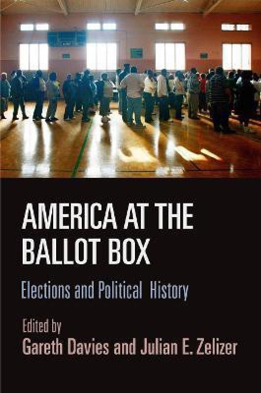 America at the Ballot Box  (English, Hardcover, unknown)