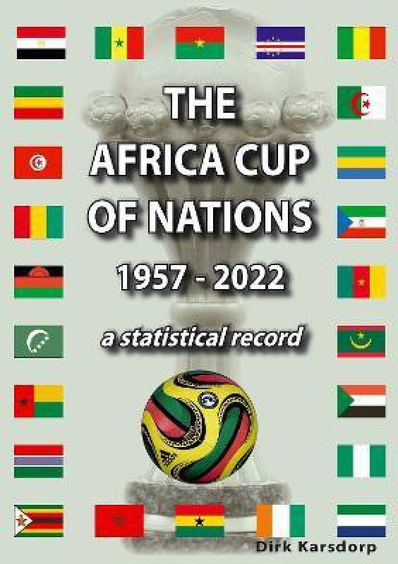 The Africa Cup of Nations 1957-2022  (English, Paperback, Karsdorp Dirk)