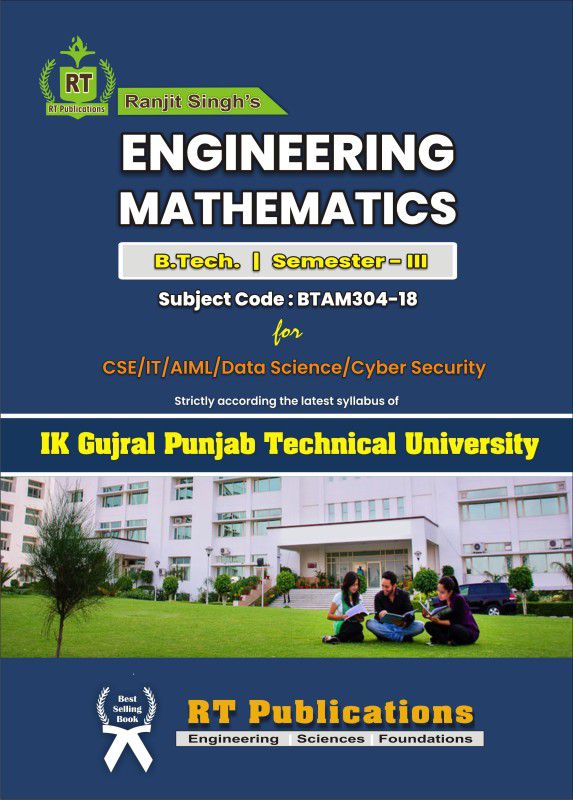 Engineering Mathematics, B.Tech. (3rd Semester), BTAM304-18, Punjab Technical University, Jalandhar  (Paperback, Ranjit Singh)