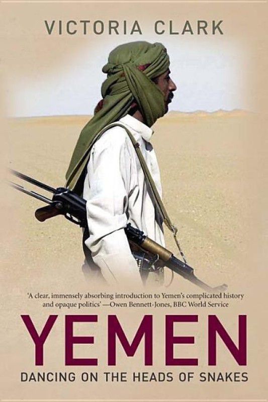 Yemen  (English, Paperback, Clark Victoria)