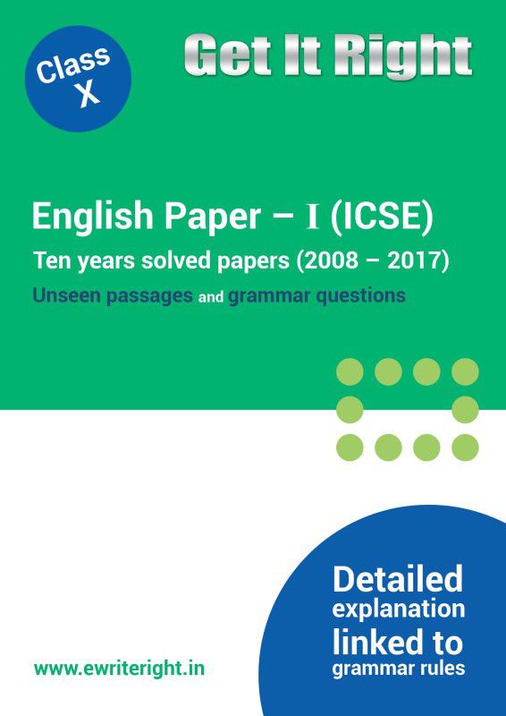 English Paper - I (ICSE) 10 Years solved papers (2008-2017)  (English, Paperback, eWrightRight)
