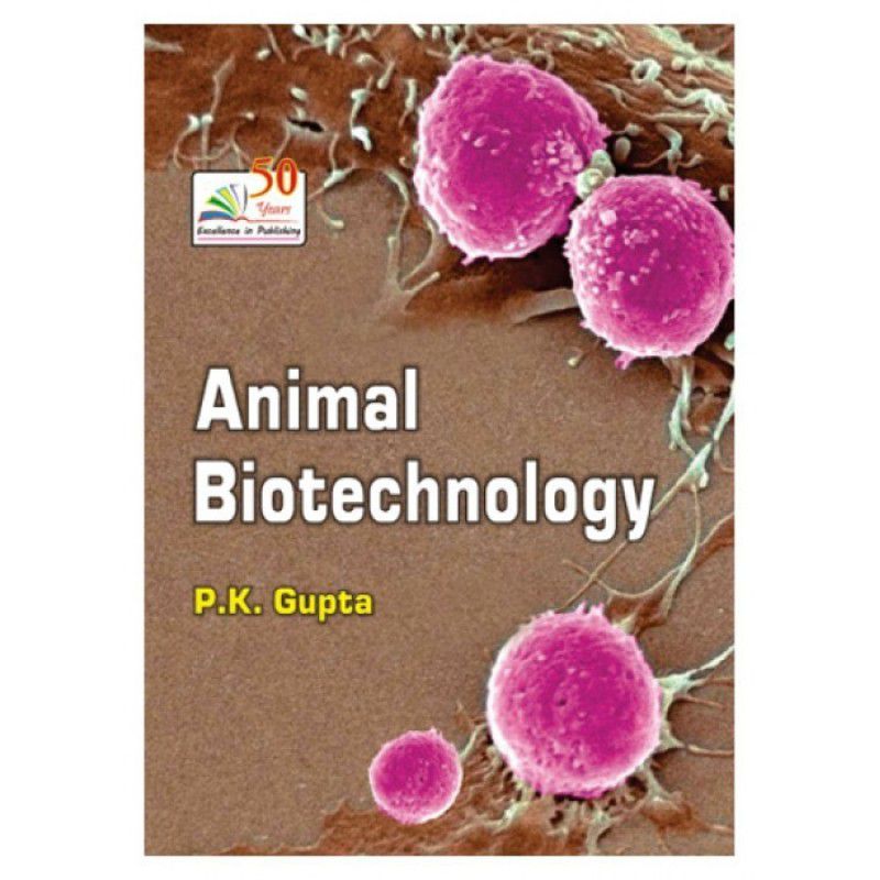 ANIMAL BIOTECHNOLOGY  (English, Paperback, Prof. P.K. Gupta)