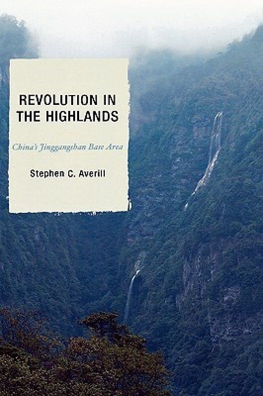 Revolution in the Highlands  (English, Hardcover, Averill Stephen C.)