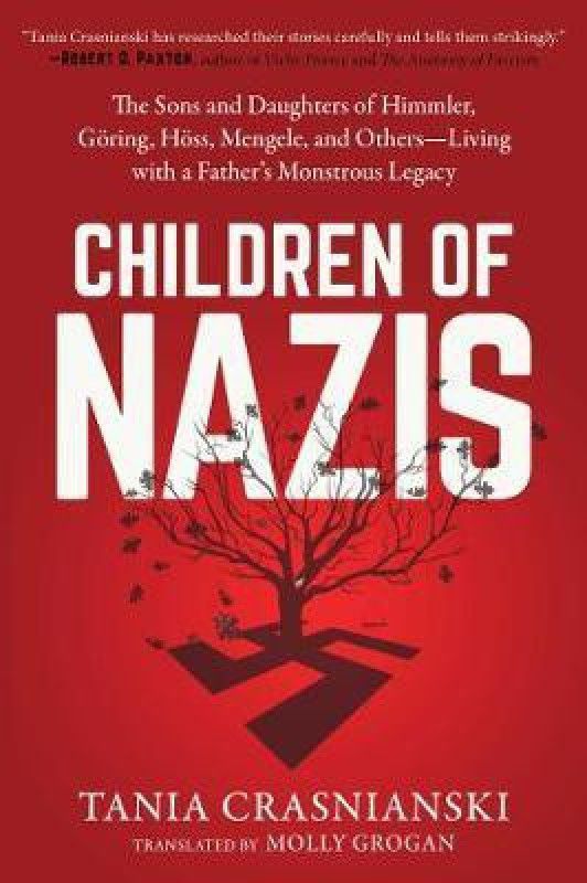 Children of Nazis  (English, Paperback, Crasnianski Tania)