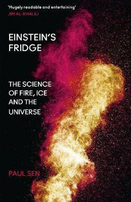 Einstein's Fridge  (English, Paperback, Sen Paul)