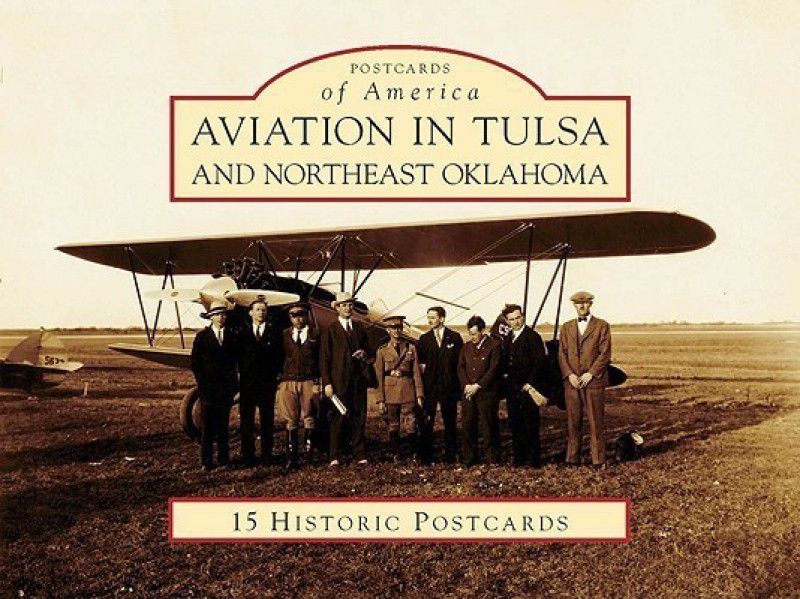 Aviation in Tulsa and Northeast Oklahoma  (English, Cards, Jones Kim)