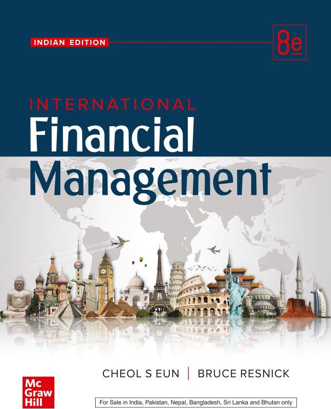 International Financial Management | 8th Edition  (Paperback, Eun Cheol S , Resnick Bruce)