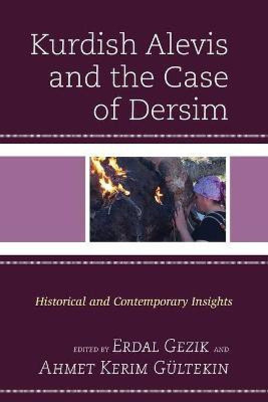 Kurdish Alevis and the Case of Dersim  (English, Paperback, unknown)
