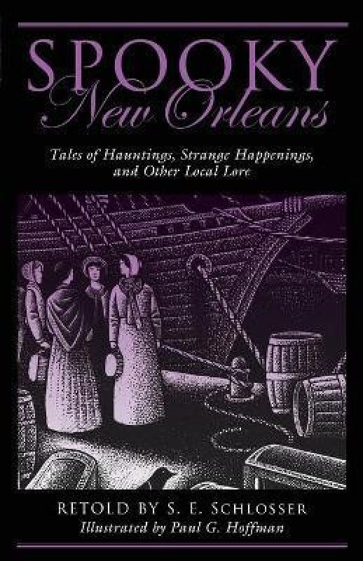 Spooky New Orleans  (English, Paperback, Schlosser S. E.)