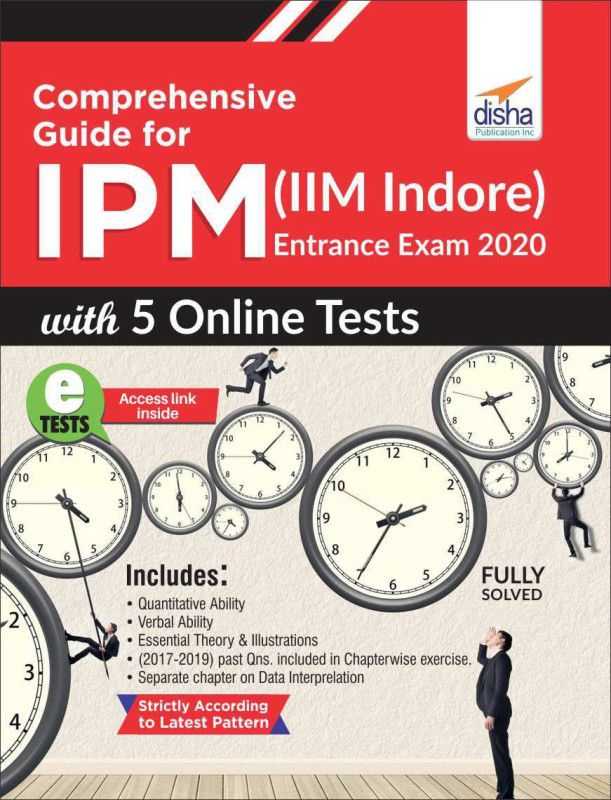 Comprehensive Guide for IPM (IIM Indore) Entrance Exam 2020 with 5 Online Tests  (English, Paperback, Disha Experts)