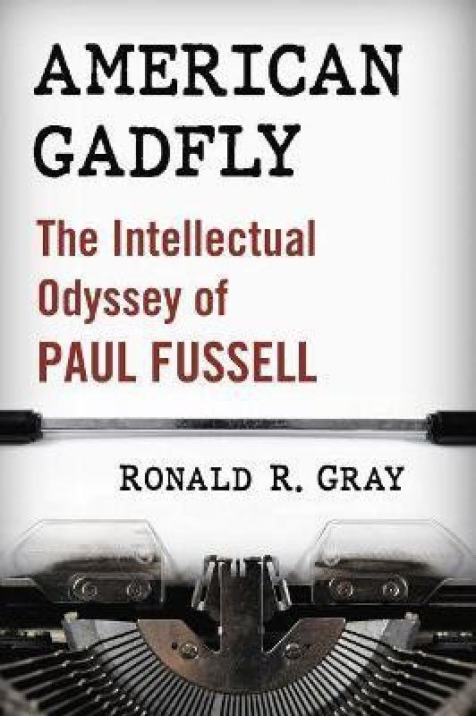 American Gadfly  (English, Paperback, Gray Ronald R.)