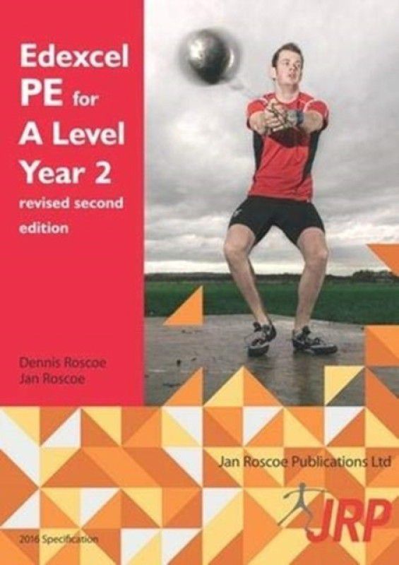 Edexcel PE for A Level Year 2 revised second edition 2018  (English, Paperback, Roscoe Dennis)