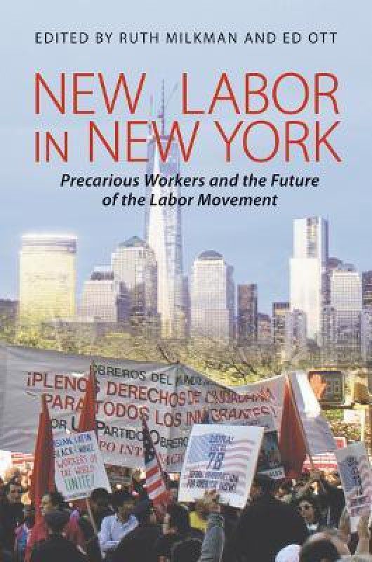 New Labor in New York  (English, Paperback, unknown)