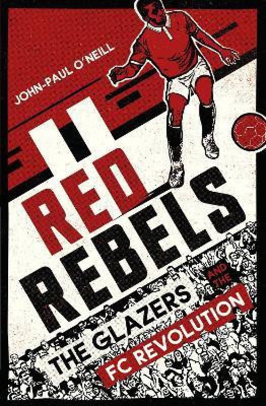 Red Rebels  (English, Paperback, O'Neill John-Paul)