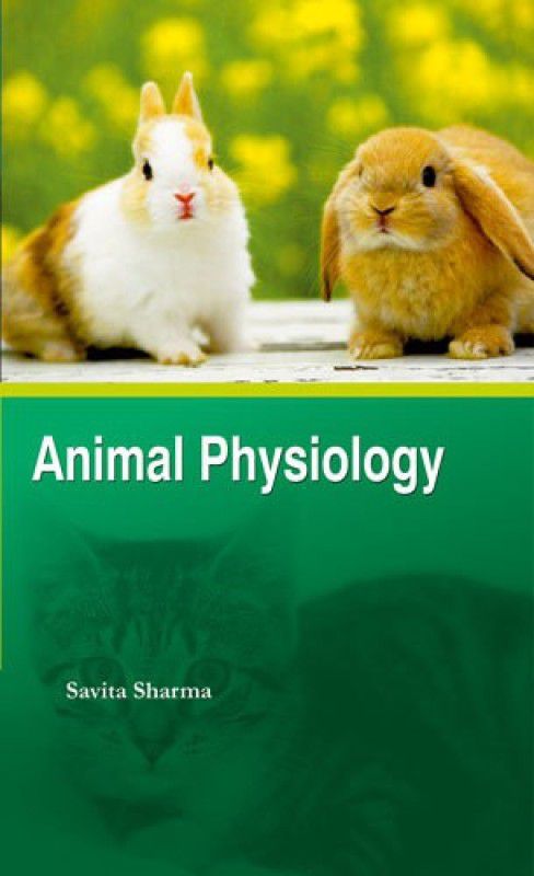 Animal Physiology  (English, Hardcover, Dr. Savita Sharma)