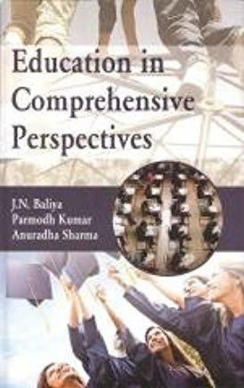 Education In Comprehensive Perspective  (Others, Hardcover, J. N. Baliya)