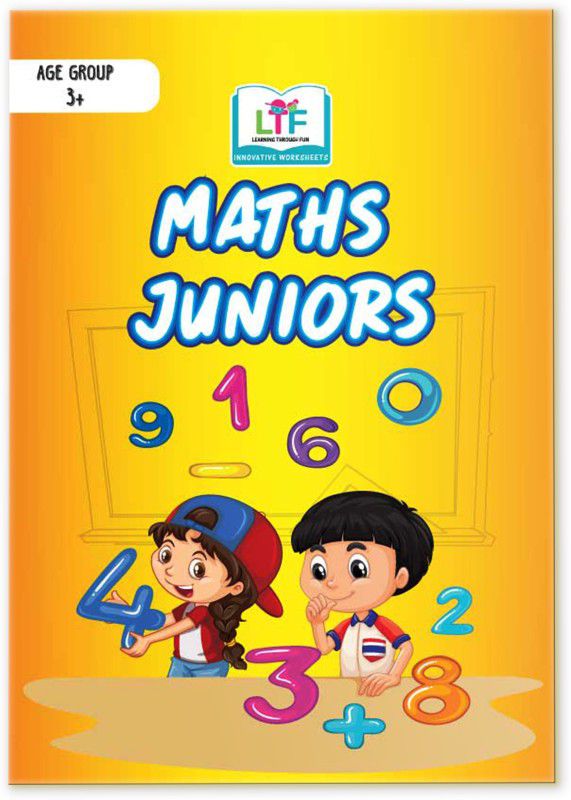 Maths Juniors book for early learning, 3-4yrs, Curriculum based, Worksheet book with educational activities  (Paperback, Learning Through Fun)