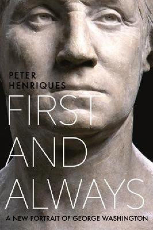 First and Always  (English, Hardcover, Henriques Peter R.)