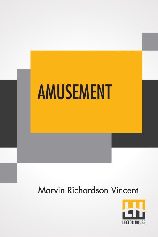 Amusement  (English, Paperback, Vincent Marvin Richardson)