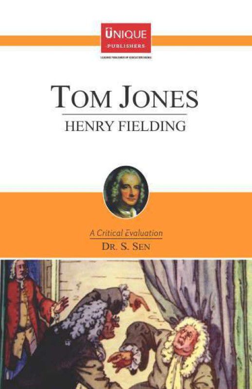 Tom Jones  (English, Paperback, Dr. S. Sen)