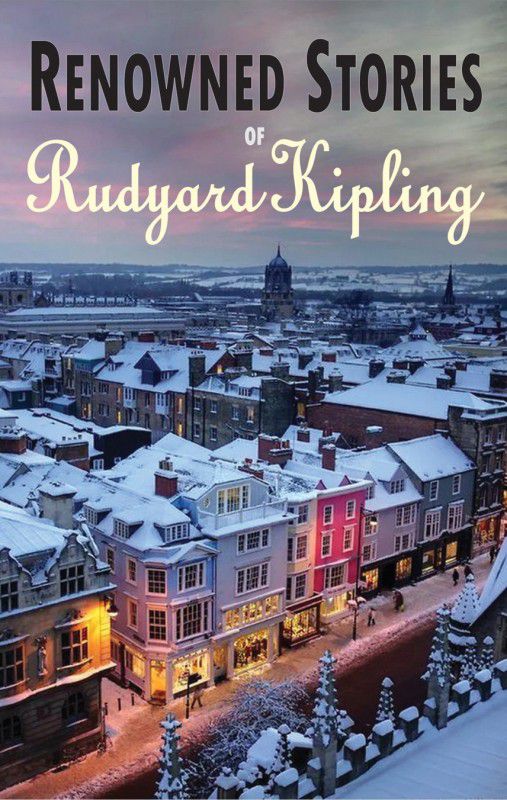 Renowned Stories of Rudyard Kipling  (English, Hardcover, Rudyard Kipling)