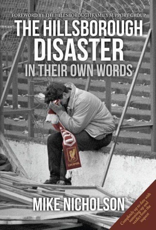 The Hillsborough Disaster  (English, Paperback, Nicholson Mike)