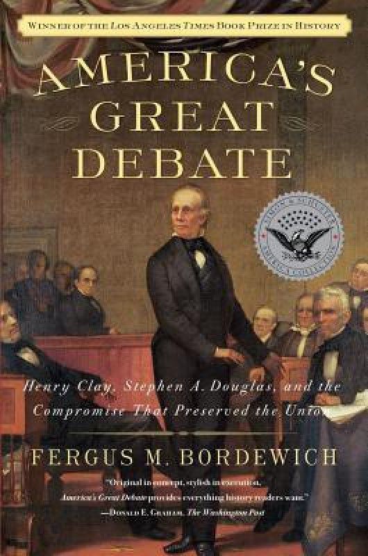 America's Great Debate  (English, Paperback, Bordewich Fergus M)