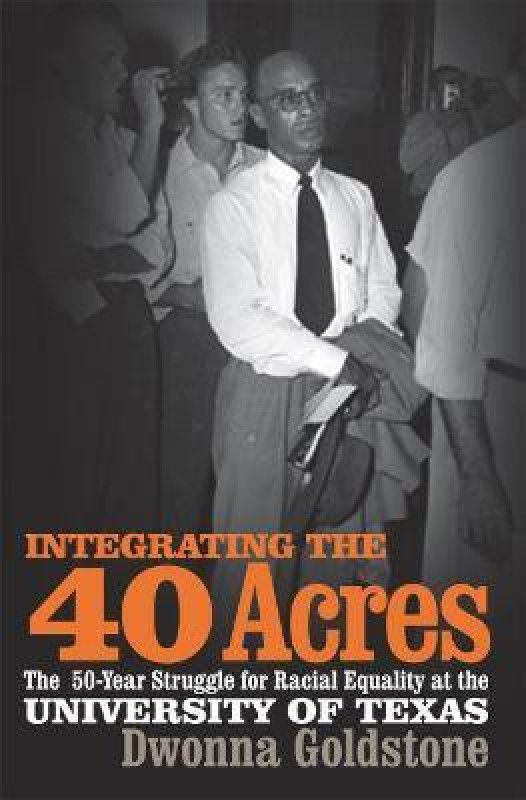 Integrating the 40 Acres  (English, Paperback, Goldstone Dwonna)