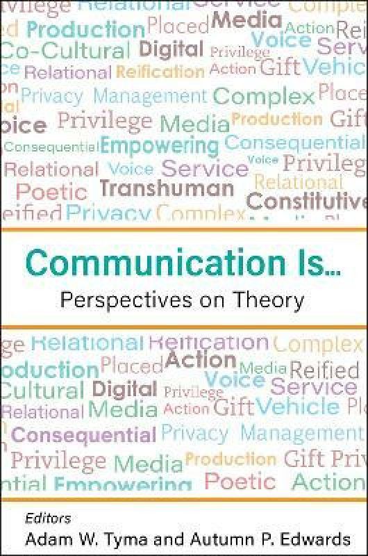 Communication Is...  (English, Paperback, Tyma Adam)