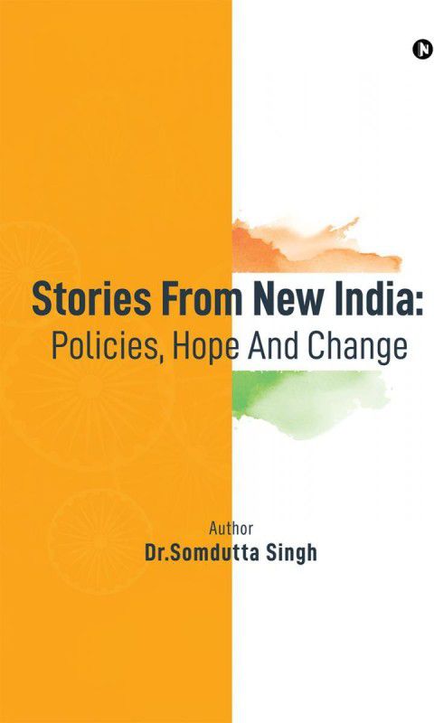 Stories From New India  (English, Paperback, Dr Somdutta Singh)