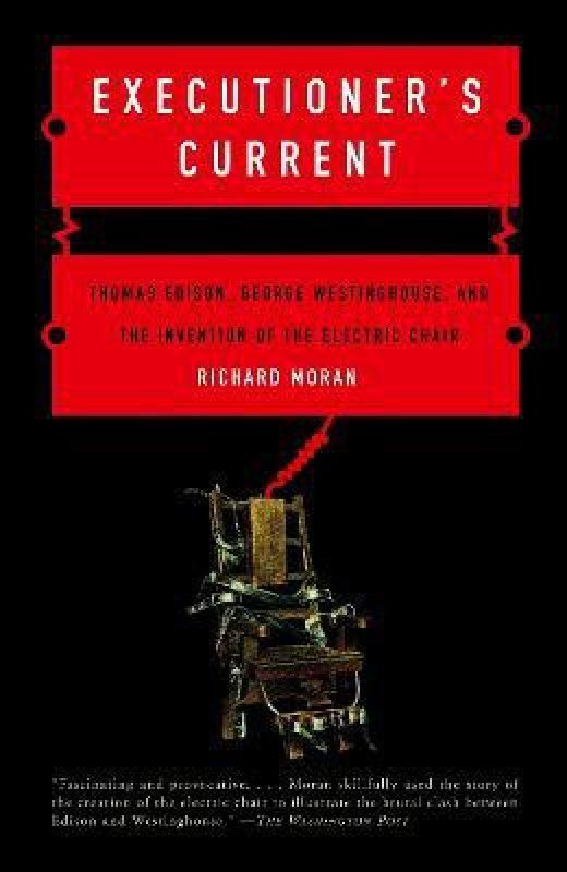 Executioner's Current  (English, Paperback, Moran Richard)