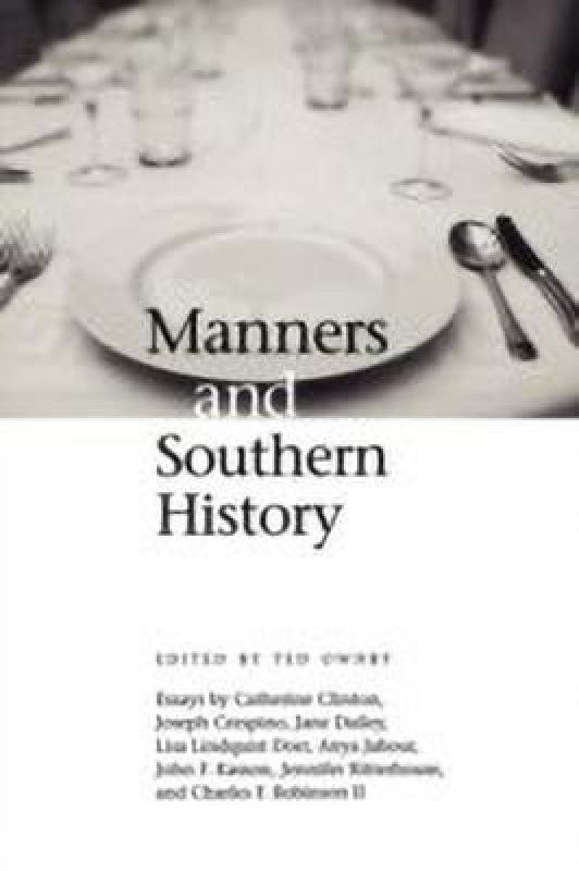 Manners and Southern History  (English, Paperback, unknown)